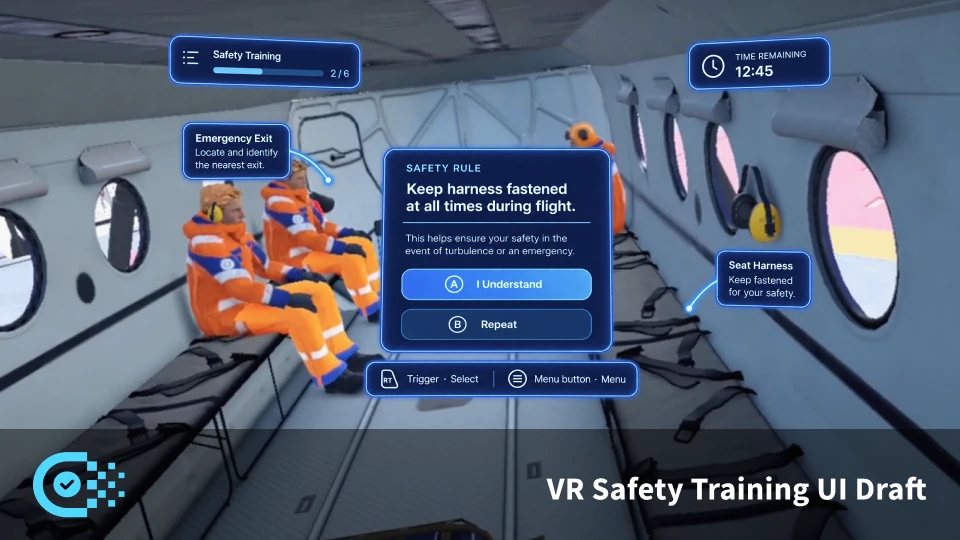 VR safety-training UI draft: an in-headset drill showing one safety rule (keep harness fastened), an I-Understand and Repeat control, a 2 of 6 progress bar, a time-remaining timer, and diegetic labels pointing at the emergency exit and seat harness.